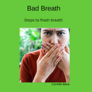 Bad Breath  - Ebook