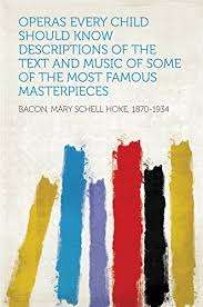 Operas Every Child Should Know - Ebook