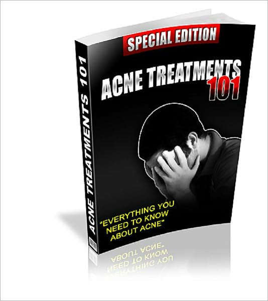 Acne Treatments 101 - Ebook