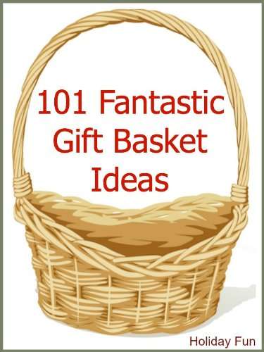 101 Gift Basket Ideas - Ebook