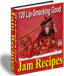 120 Lip-Smacking Good Jam Recipes - Ebook