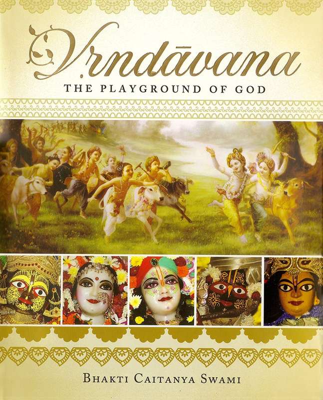 Book: Vrindavana The Playground of God (Hardcover, coffee table format, New)