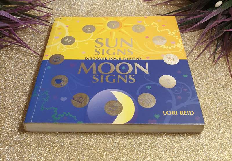 Sun Signs Moon Signs: Discover Your Destiny by Reid, Lori