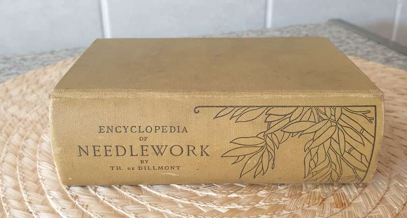 Encyclopedia of Needlework Therese De Dillmont