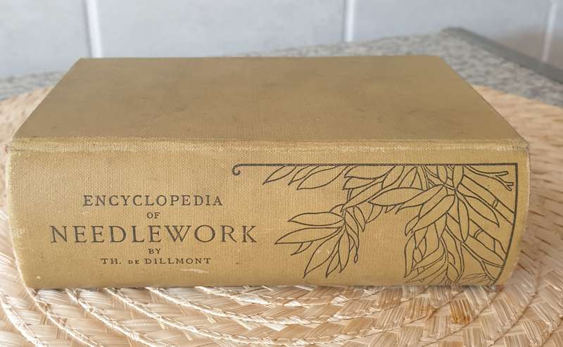 Encyclopedia of Needlework Therese De Dillmont