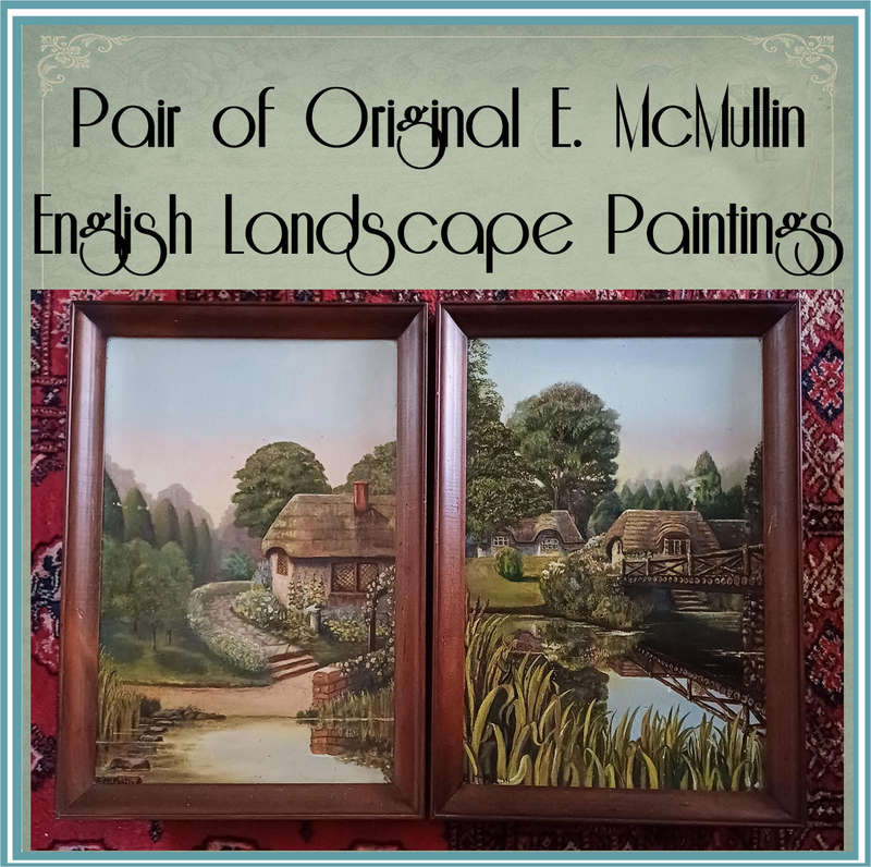 Pair of Original E. McMullin English Landscape Paintings
