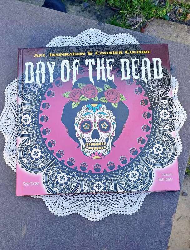 Day of the Dead - Art, Inspiration & Counterculture - Hardcover - Russ Thorne