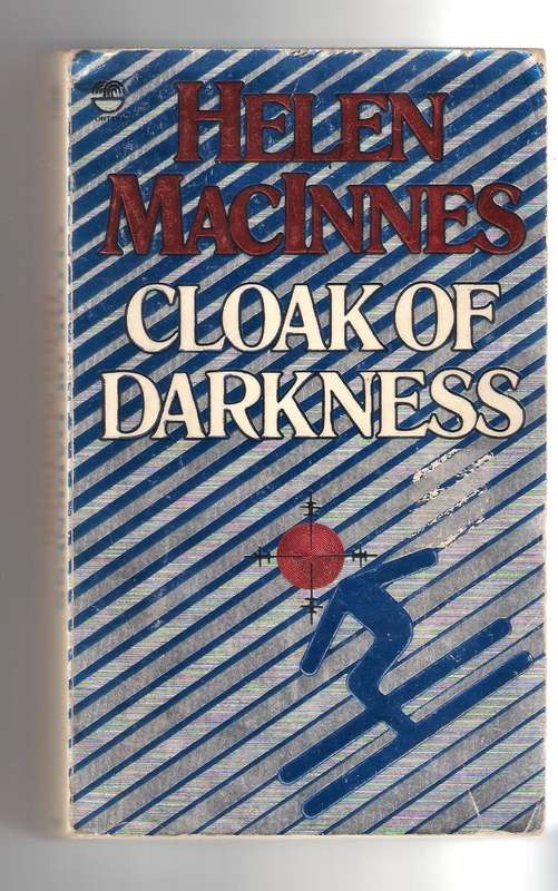 Helen MacInnes Cloak of Darkness