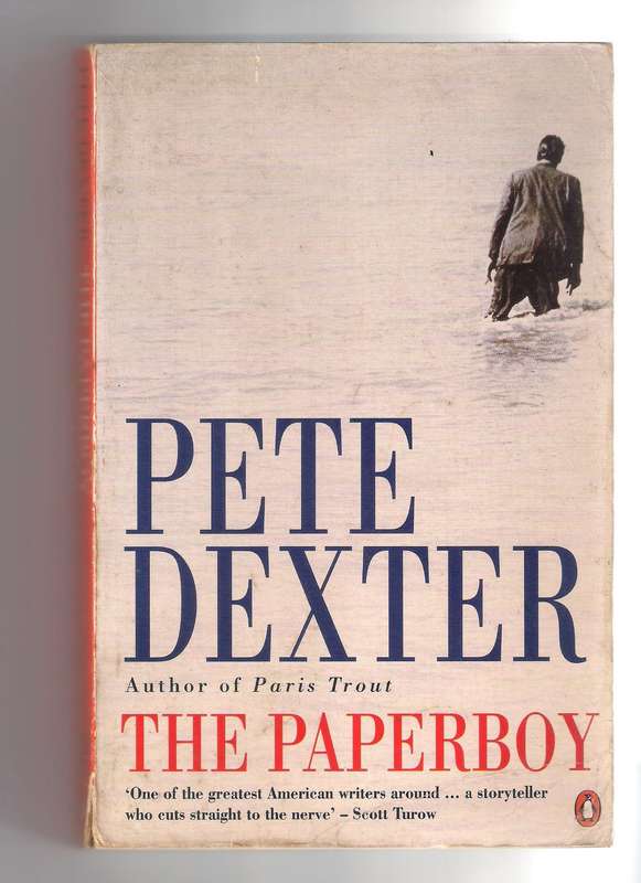 Pete Dexter The Paperboy