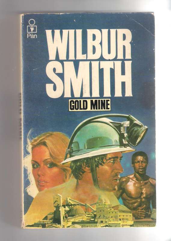 Wilbur Smith Gold Mine