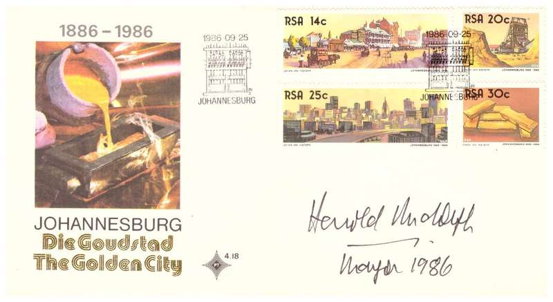 RSA no 4.18 - 1986 Johannesburg Centenary FDC signed by the Mayor Harold Rudolph