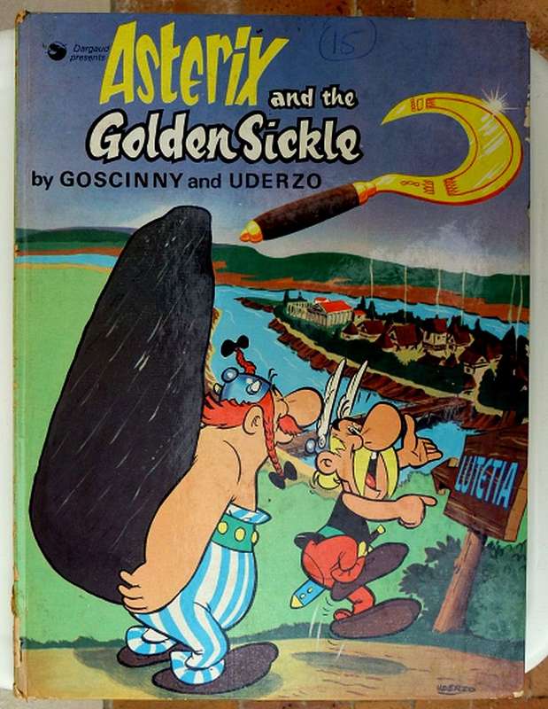 ASTERIX AND THE SICKLE . RARE COMICBOOK.  HARDCOVER
