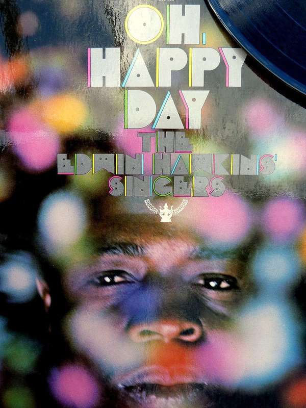 "OH HAPPY DAY", EDWIN HAWKINS SINGERS. AMERICAN RECORDS...VINYL LP