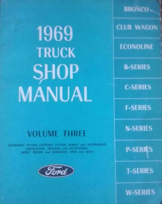 1969 FORD TRUCK SHOP MANUALS. VOLUME 1 TO 4.