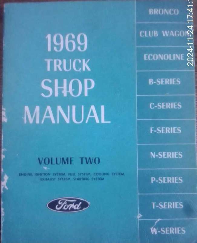 1969 FORD TRUCK SHOP MANUALS. VOLUME 1 TO 4.
