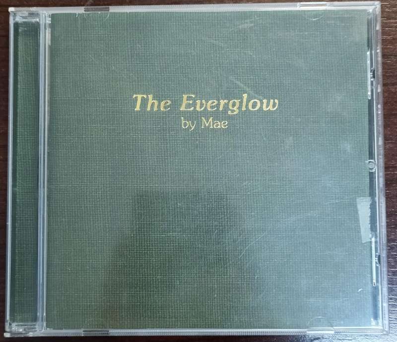 The Everglow by Mae CD