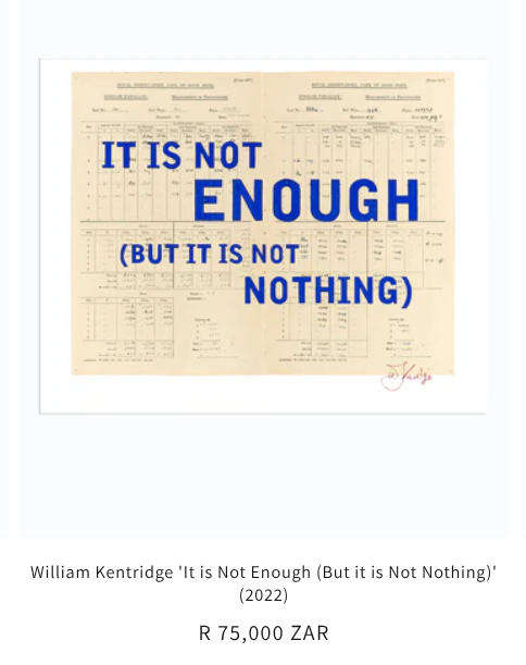 william kentridge - `it is not enough (but it is not nothing)` print
