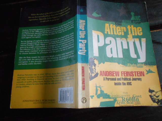 Andrew Feinstein - AFTER THE PARTY - Personal & Political Journey inside ANC