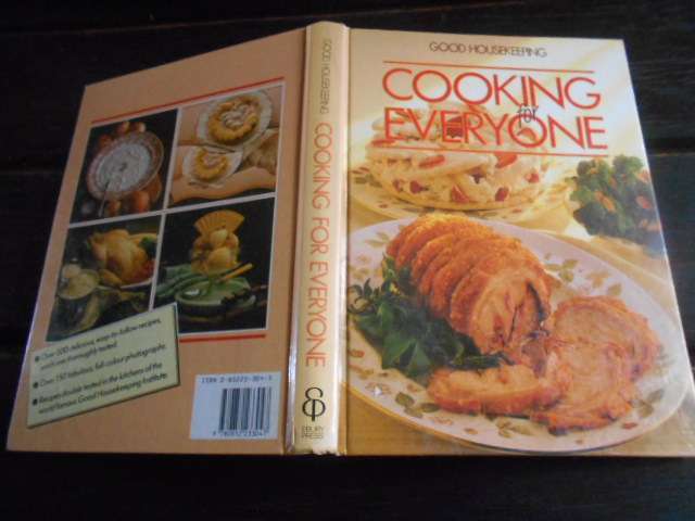 Good Housekeeping - COOKING FOR EVERYONE -  Ebury Press London 1984