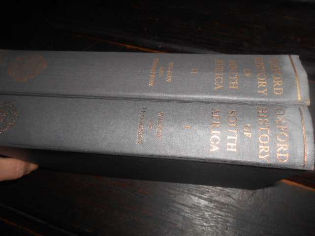 The Oxford History of South Africa in 2 Vols: Vol. 1, South Africa to 1870 Vol. 2 South Africa 1870-