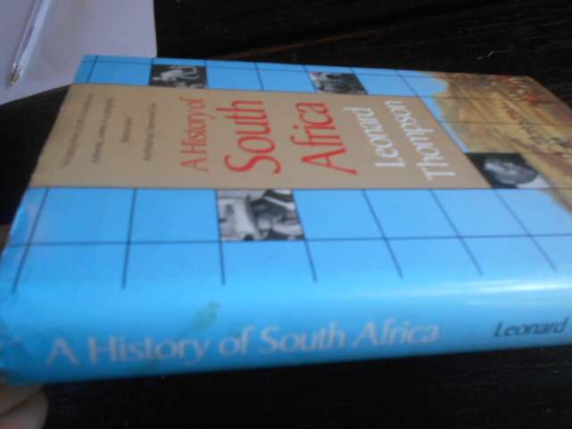 LEONARD THOMPSON - A HISTORY OF SOUTH AFRICA  1990  ed Random Century SA