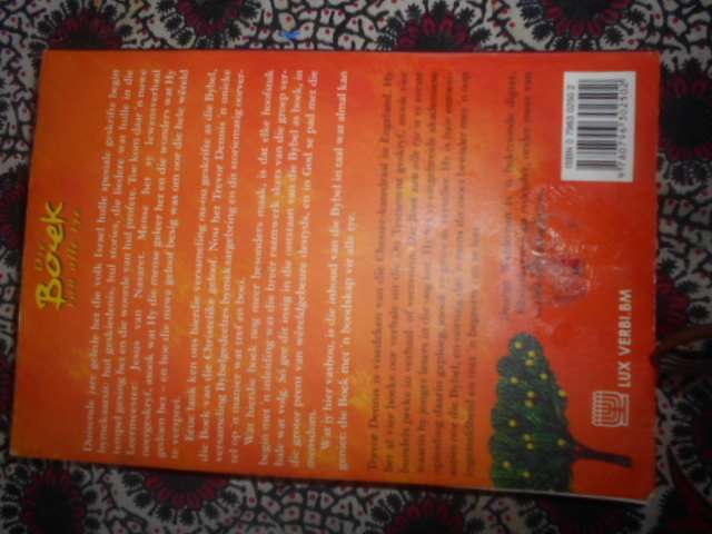 T Dennis - (vertaling g Weideman) DIE BOEK VAN ALLE TYE - STORIE DIE BYBEL & STORIE DAARAGTER