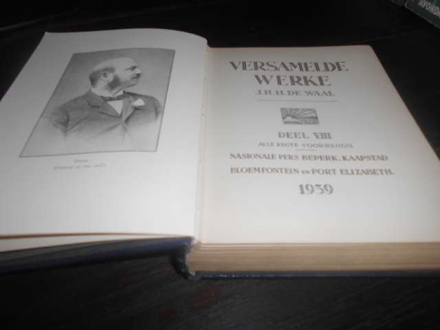 Versamelde Werke 3 van 8 boeke  JHH De Waal - Taalstryd, Eksentrieke Essie,  DC de Waal