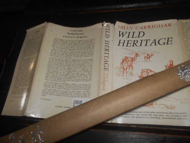 WILD HERITAGE - (Animal behaviour) - S Carrighar illus R Horne Hamish Hamilton