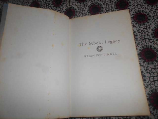 THE MBEKI LEGACY - BRIAN POTTINGER -  Zebra 2008 softback