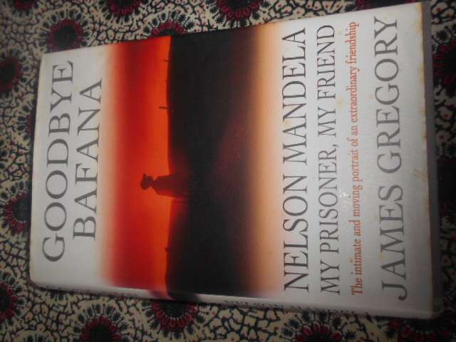 James Gregory - NELSON MANDELA - GOODBYE BAFANA Headline 1995 1st ed. hardb.