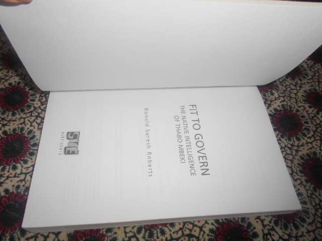 RONALD SURESH ROBERTS - FIT TO GOVERN - NATIVE INTELLIGENCE OF THABO MBEKI