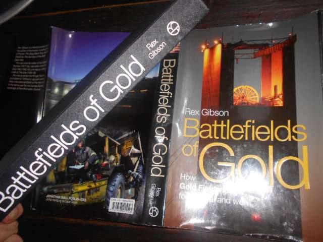 Rex Gibson (autographed) BATTLEFIELDS OF GOLD - 2012 Jonathan Ball Pub Cape Town