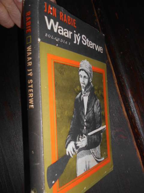 JAN RABIE - WAAR JY STERWE  - BOLANDIA 3  Human and Rousseau