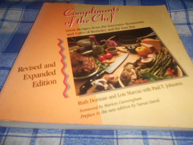 Compliments Of The Chef: Great Recipes Innovative Restaurants autographed R Dorman