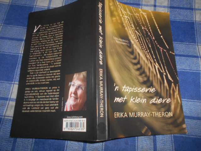 ERIKA MURRAY-THERON - 'N TAPISSERIE MET KLEIN DIERE - sANLAM/INSIG ROMANPRYS