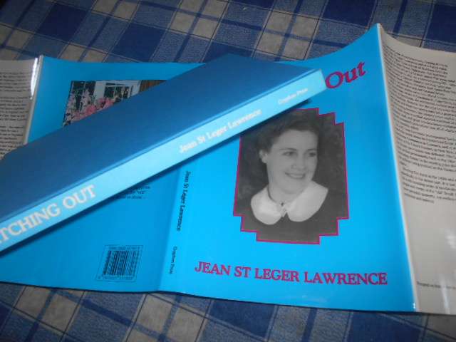 HATCHING OUT - JEAN ST LEGER LAWRENCE 1998 Gryphon Press Cape Town illustrated biography