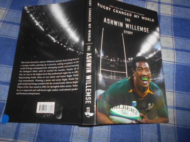 RUGBY CHANGED MY WORLD THE ASHWIN WILLEMSE with illus STORY