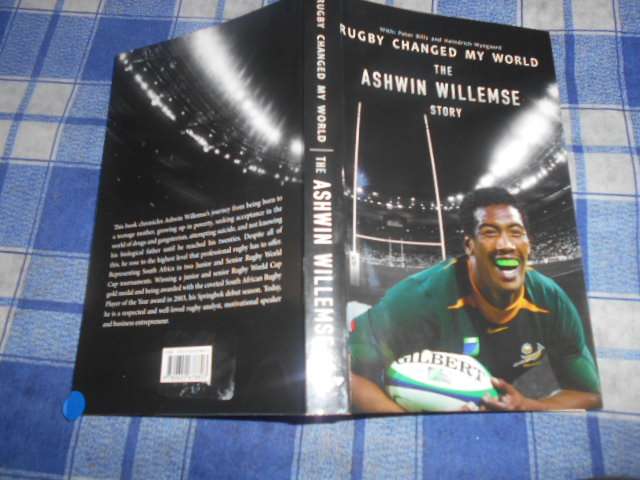 RUGBY CHANGED MY WORLD THE ASHWIN WILLEMSE with illus STORY