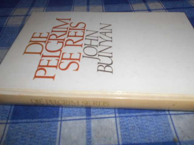 John Bunyan -  Die Pelgrim se reis - Tafelberg 1982
