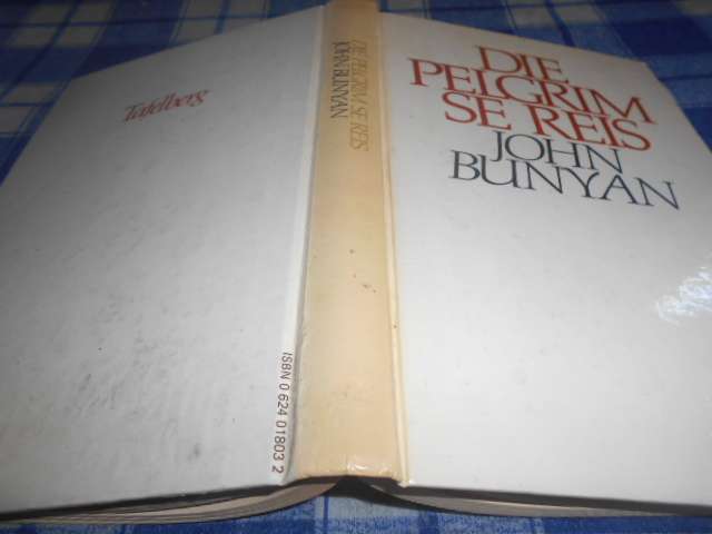 John Bunyan -  Die Pelgrim se reis - Tafelberg 1982