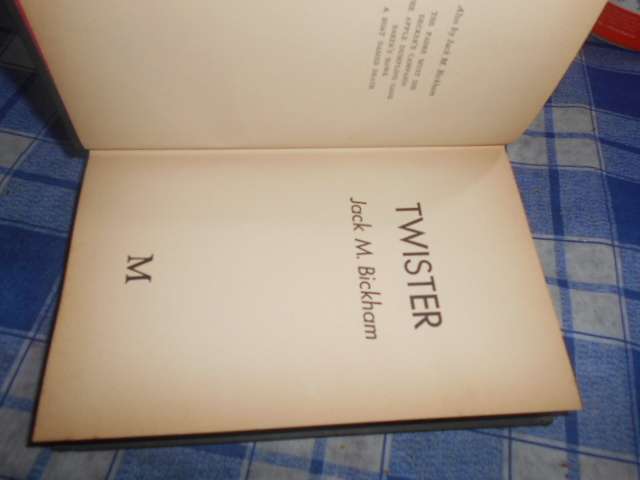 Jack Bickham - TWISTER 1977 Macmillan hardback