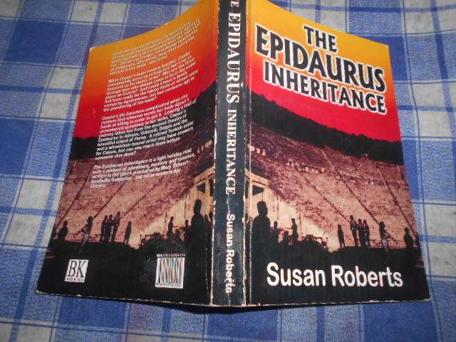 The Epidaurus Inheritance - An archaeological Mystery - Susan Roberts autographed