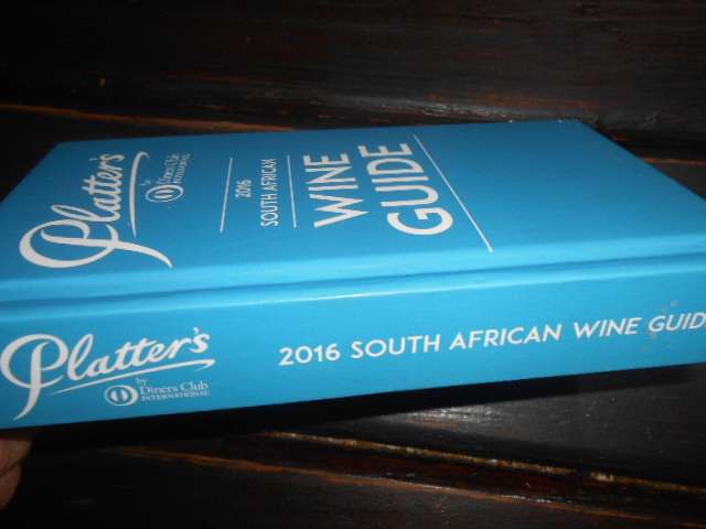 PLATTERS BY DINERS CLUB INTERNATIONAL 2016 SOUTH AFRICAN WINE GUIDE