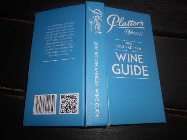PLATTERS BY DINERS CLUB INTERNATIONAL 2016 SOUTH AFRICAN WINE GUIDE