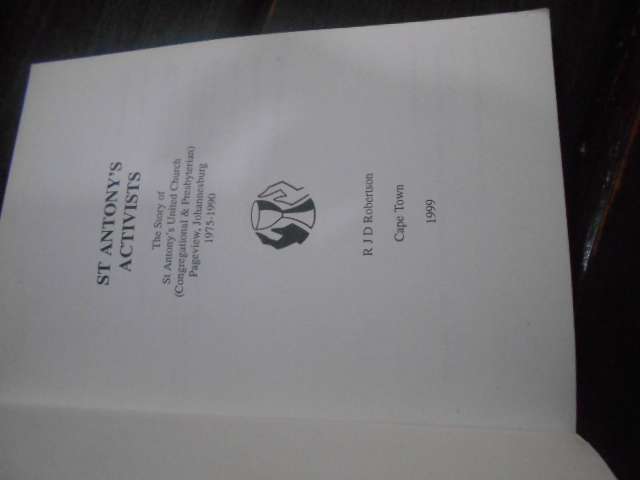 St Antony's Activists - Rob Robertson - Turning dreams into deads 1999 illus softb