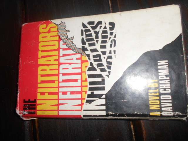 DAVID CHAPMAN - INFILTRATORS (story) -  MACMILLAN 1968 hardback 1st ed.