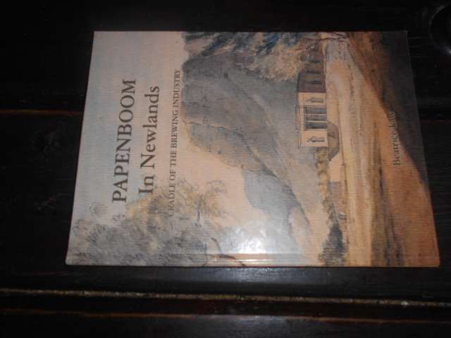 PAPENBOOM IN NEWLANDS - CRADLE OF THE BREWING INDUSTRY - BEATRICE LAW illus.