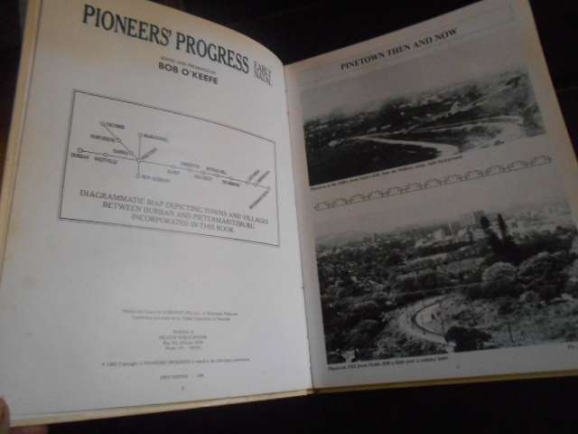 PIONEERS` PROGRESS EARLY NATAL by Bob O`Keefe 1988 1st ed illus b & W photos