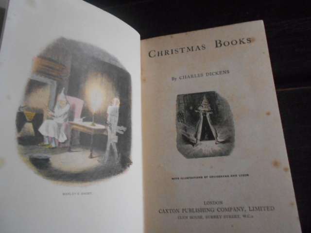 Charles Dickens -  1 volume  CHRISTMAS BOOKS  -  Caxton Pub books with plates