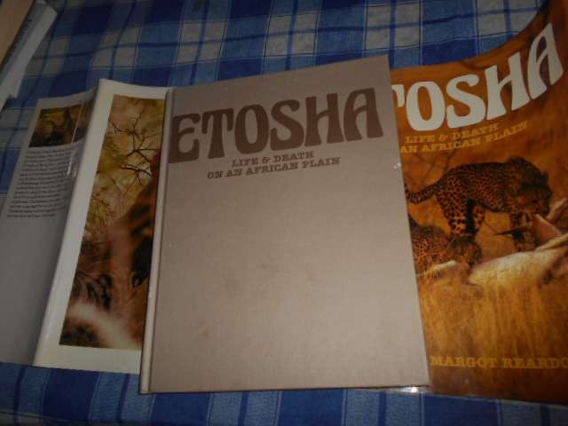 ETOSHA:  Life & death on an African plain - M & Margot Reardon -  Struik publish. 1984